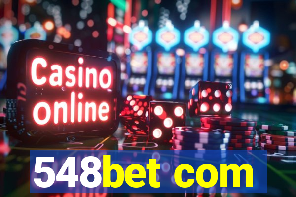 548bet com